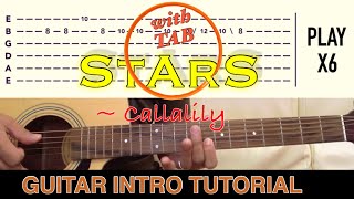 STARS - Callalily | GUITAR INTRO - TUTORIAL (with TAB) | Acoustic