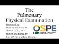 The Pulmonary Physical Examination