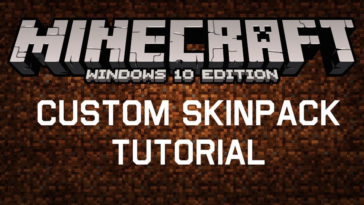 How To Make Custom Skinpacks For Minecraft Bedrock Edition (Old Video ...