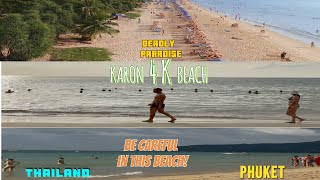 LOW BUDGET THAILAND TRIP / PART 7 /  KARON BEACH THE DEADLY PARADISE? / WHAT YOU NEED TO KNOW! #dead