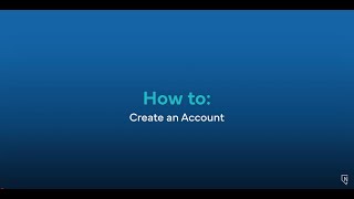 How to: Create an Account