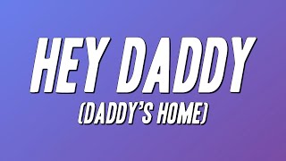 Usher - Hey Daddy (Daddy’s Home) [Lyrics]