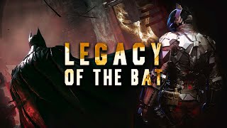 Arkham Knight Critique - Legacy of the Bat