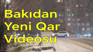 Bakıda güclü qar yağır... - SözSüz Video | Yeni Yasamal