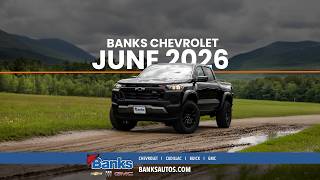 Banks Chevrolet // June 2026
