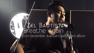 Tower Unplugged | Zel Bautista - Breathe Again S01E06