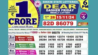 DEAR DASHER FRIDAY WEEKLY LOTTERY TODAY RESULT  6 PM  15/11/24#latest lottery result