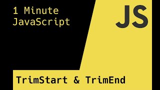 Remove White Space From the Beginning or End of a String - 1 Minute JavaScript