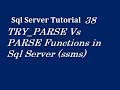 TRY_PARSE Vs PARSE Functions in Sql Server