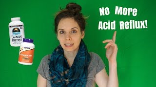 HOW I CURED MY CHRONIC ACID REFLUX (FOR REAL)