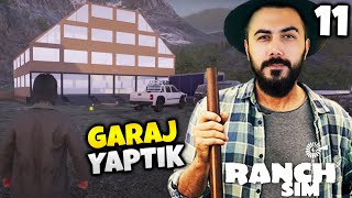 ÇİFTLİĞE DEVASA GARAJ YAPTIK!! RANCH SIMULATOR (Bölüm:11) | Barış Can