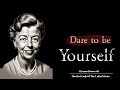 Courage to Be Yourself: Life-Changing Lessons Inspired by Eleanor Roosevelt