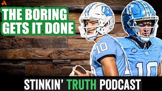 Does Drake Maye Have What It Takes? | Stinkin' Truth Podcast