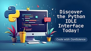 Complete Python IDLE Interface Tutorial 2025 | Beginner’s Guide to Python IDE