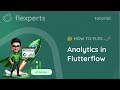 Analytics in FlutterFlow | No-Code Guide for Startups