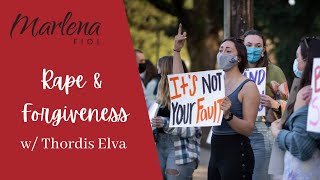 Rape & Forgiveness w/ Thordis Elva