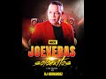 mix joe veras solo Éxitos prod.dj hernÁndez