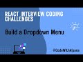 Build a Custom Dropdown Menu in React | Beginner Tutorial | Interview 2025 | Machine Coding
