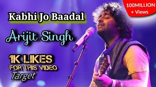 Kabhi Jo Badal Barse | Lyrics | Arijit Singh | Sunny Leone