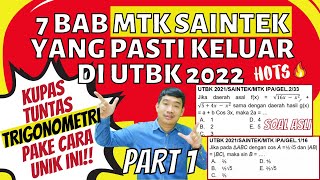 7 BAB TKA MATEMATIKA IPA SERING KELUAR DI UTBK | BAB 2 TRIGONOMETRI PART 1 | SOAL UTBK-SBMPTN 2022