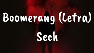 Sech - Boomerang (Letra)