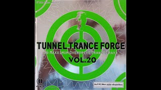 Tunnel Trance Force Vol. 20 CD 1