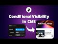 Conditional Visibilty in Framer for CMS