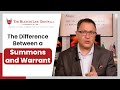 The Difference Between a Summons and Warrant with Bob Bianchi