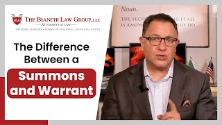 The Difference Between a Summons and Warrant with Bob Bianchi