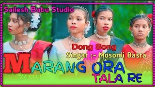 MARANG ORA TALA RE // DONG SANG 2025 SINGAR MOSOMI BASRA SANTALI SANG NEW ORCHESTRA B S K MURMU 200