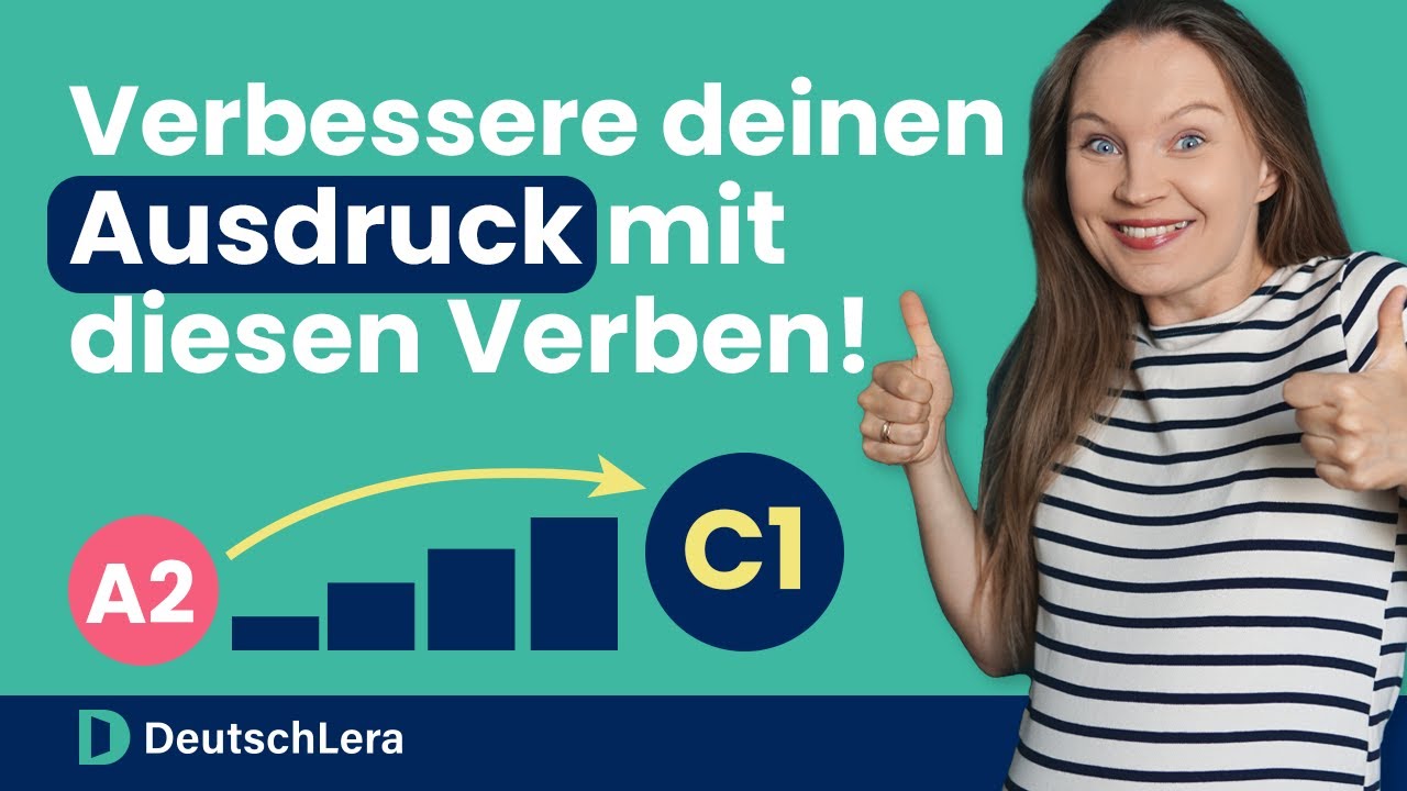 SO Verbesserst Du Deinen Ausdruck! I Deutsch Lernen B2, C1 - YouTube