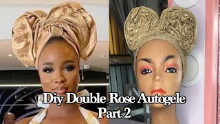 How to make double rose Autogele (part 2) #100daysytshorts #shortsafrica #diy #gele #tutorial