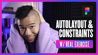 Figma Tutorial: New Figma Auto Layout & Constraints (W/ UI DESIGN EXERCISE)