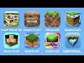 Craft World 3D, Desert Craft, Minecraft, RealmCraft, Dawn Craft, MultiCraft, Lokicraft, Build Craft