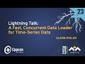 Lightning Talk: A Fast, Concurrent Data Loader for Time-Series Data - Glenn Philen - CppCon 2023