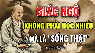 Lục Tổ Huệ Năng Giải Mã: Không Phải Nói Giỏi Mới Là Tu Giỏi – Bí Mật Nằm Ở Điều Này!