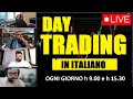 LIVE Trading apertura settimanale NYSE - Diretta TradingRoom in italiano 12-08-2024