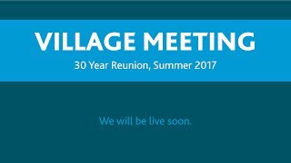 Village Gathering - 30 Year Reunion 2017 | Pearson College UWC