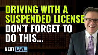 Driving With Suspended License: Don't forget to do this to get your license back.