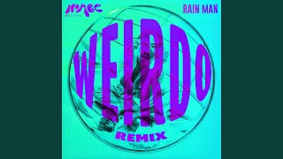 Weirdo (Remix)