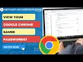 How to View your Google Chrome Saved Passwords?