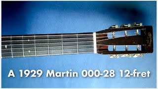 A 1929 Martin 000-28 12-fret