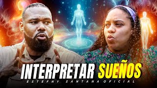 ¿Como interpretar y entender los sueños que tienes? León 7 \u0026 Estefany Santana