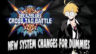 BBTAG New System Mechanic Changes For Dummies