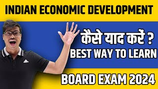 Best way to Learn in Indian economic development in 2 Days | Class 12 Economics Board exam 2024.