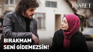 Aziz, Elif'in Gitmesine İzin Vermedi! |  Esaret Dizisi