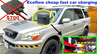 Ecoflow Fast Car Charging For Cheap! DIY 400W Charging Under $100.