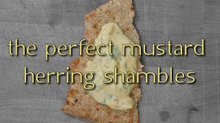 The perfect Swedish pickled mustard herring shambles