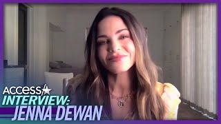 Jenna Dewan On Her Kids Friendship w/ Large Age Gap