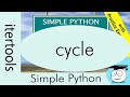 Cycle | Iterators | Simple Python Tutorials | #Shorts